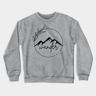 Minimalist Nature Tattoo Inspired Wander Design Crewneck Sweatshirt